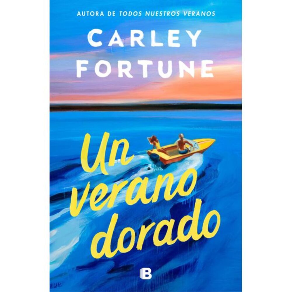 Un Verano Dorado / One Golden Summer -- Carley Fortune